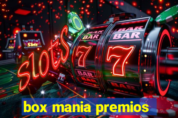 box mania premios